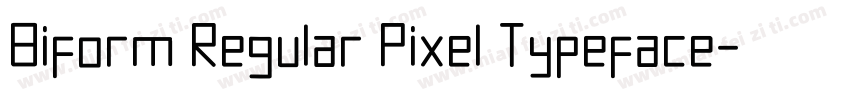 Biform Regular Pixel Typeface字体转换